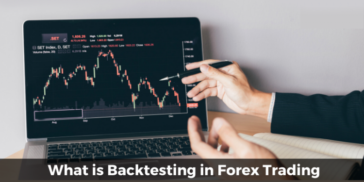 Forex And The Art Of Backtesting
