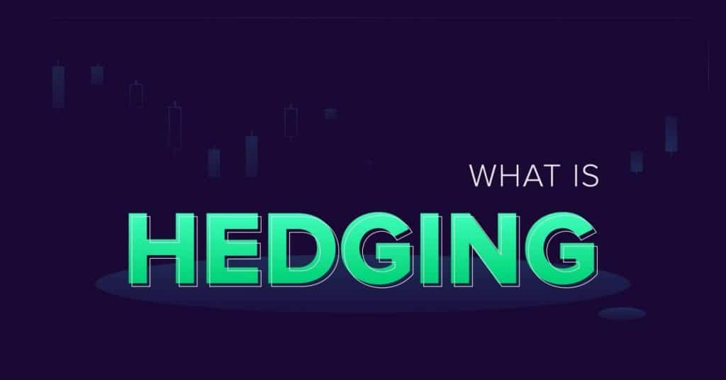 What is Forex hedging?