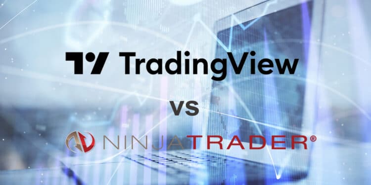 TradingView vs. NinjaTrader – Which One Is Better and When?